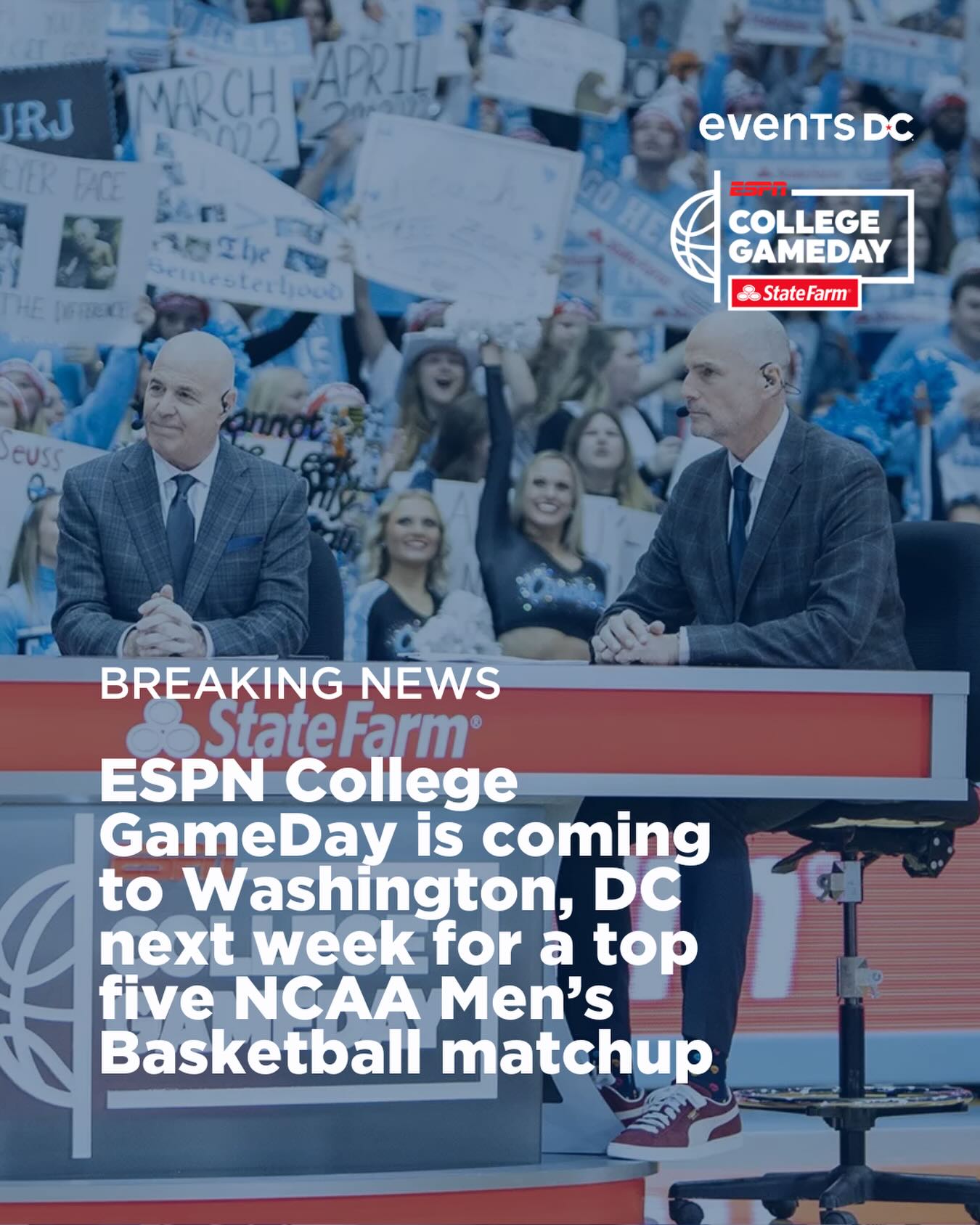 GameDay  Sports Capital

@collegegameday is coming to Washington, DC! 

The beloved @espn TV show will broadcast live from @capitalonearena along with open practices from @dukembb and @umichbbal ahead of the Edward Jones Capital Showcase 

Fans are encour