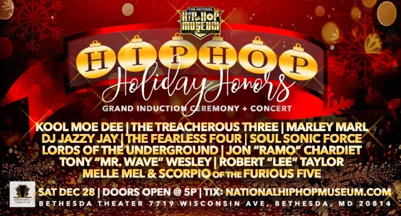 The National Hip-Hop Museum: Holiday Honors Induction Ceremony & Concert