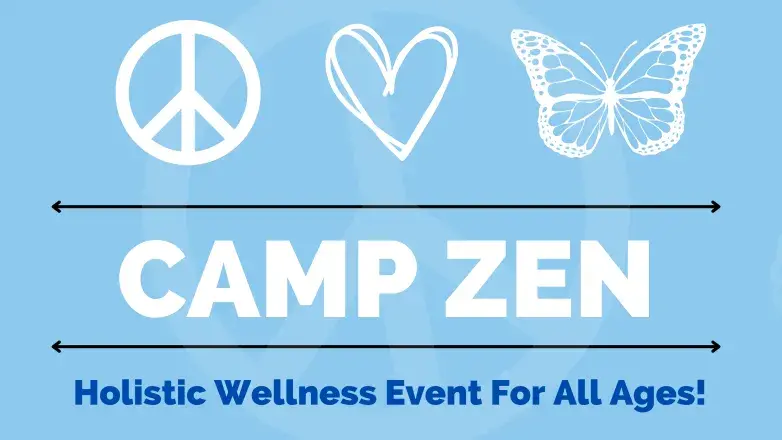 Camp Zen.